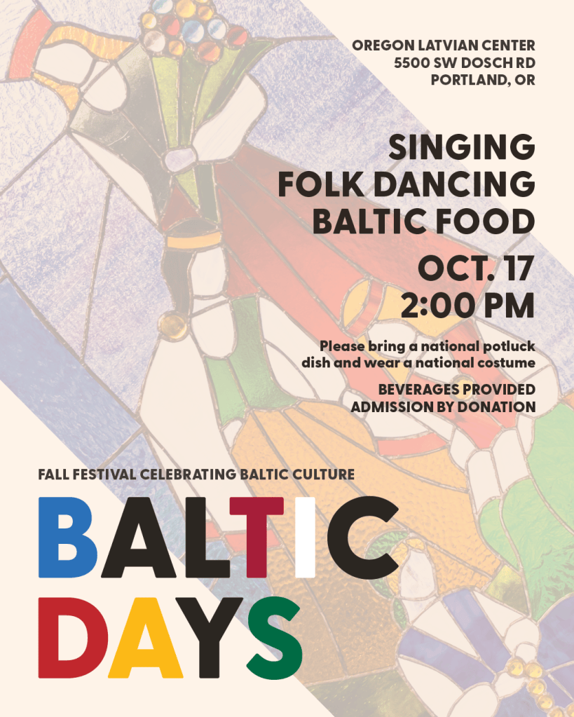 10/17 – Baltijos šalių šventė / Baltic Day&nbsp;Celebration